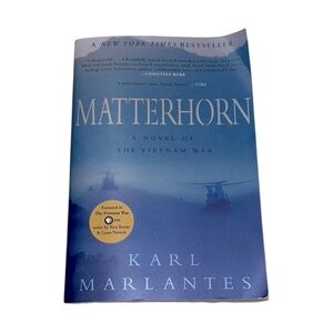 Matterhorn: A Novel of the Vietnam War